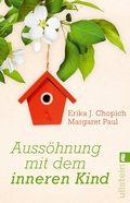 Cover: Auss&ouml;hnung mit dem inneren Kind - Ullstein Taschenbuchverlag
