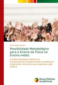 Bild: Possibilidade Metodol&oacute;gica para o Ensino de F&iacute;sica no Ensino m&eacute;dio - Novas Edi&ccedil;&otilde;es Acad&ecirc;micas