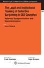 Bild: The Legal and Institutional Framing of Collective Bargaining in CEE Countries - Kluwer Law International