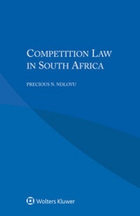 Abbildung von: Competition Law in South Africa - Kluwer Law International