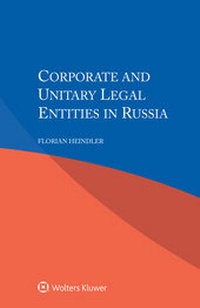 Abbildung von: Corporate and Unitary Legal Entities in Russia - Kluwer Law International