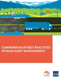 Abbildung von: Compendium of Best Practices in Road Asset Management - Asian Development Bank