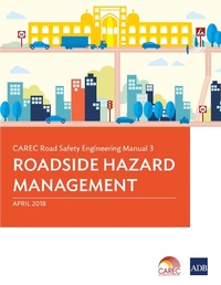 Abbildung von: CAREC Road Safety Engineering Manual 3 - Asian Development Bank