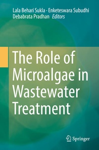 Enlarge image Cover: The Role of Microalgae in Wastewater Treatment - Springer