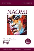 Cover: Naomi Bible Study Guide - HarperChristian Resources