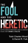 Cover: The Fool and the Heretic - Zondervan Academic