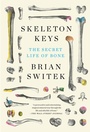 Cover: Skeleton Keys - Riverhead Books