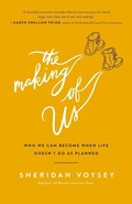 Cover: The Making of Us - Thomas Nelson Publishers