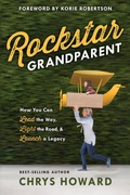 Cover: Rockstar Grandparent - Waterbrook Press (A Division of Random House Inc)