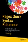 Cover: Regex Quick Syntax Reference - APress