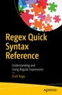 Cover: Regex Quick Syntax Reference - APress