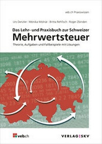 Abbildung von: Das Lehr- und Praxisbuch zur Schweizer Mehrwertsteuer, Bundle - SKV