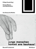 Cover: Hannes Meyers neue Bauhauslehre - Birkh&auml;user