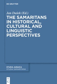 Abbildung von: The Samaritans in Historical, Cultural and Linguistic Perspectives - De Gruyter