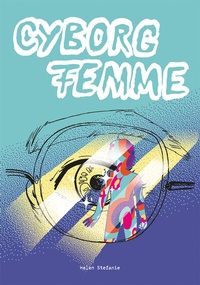 Abbildung von: Cyborg Femme - Unrast Verlag