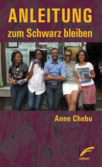 Abbildung von: Anleitung zum Schwarz bleiben - Unrast Verlag