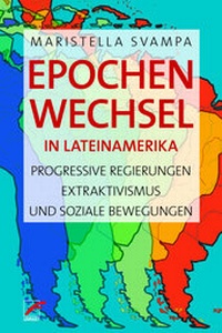 Abbildung von: Epochenwechsel in Lateinamerika - Unrast Verlag