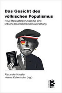 Abbildung von: Das Gesicht des völkischen Populismus - Unrast Verlag
