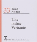 Cover: Eine intime Vertraute - Saarl&auml;ndisches K&uuml;nstlerhaus