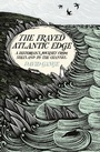 Cover: The Frayed Atlantic Edge - William Collins