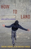 Cover: How to Land - Oxford University Press Inc