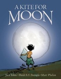 Cover: A Kite for Moon - Zonderkidz