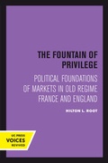 Cover: The Fountain of Privilege - University of California Press
