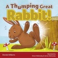 Cover: A Thumping Great Rabbit - Indigo Timmins Ltd