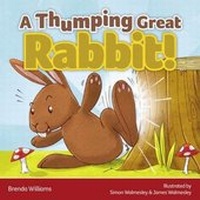 Enlarge image Cover: A Thumping Great Rabbit - Indigo Timmins Ltd
