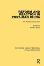 Cover: Reform and Reaction in Post-Mao China - Routledge