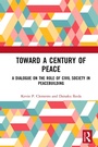 Cover: Toward a Century of Peace - Routledge