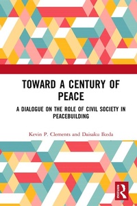 Enlarge image Cover: Toward a Century of Peace - Routledge