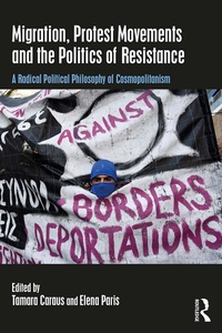 Abbildung von: Migration, Protest Movements and the Politics of Resistance - Routledge
