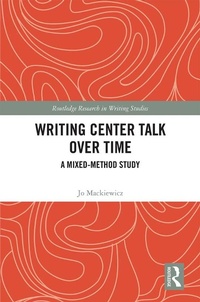 Abbildung von: Writing Center Talk over Time - Routledge