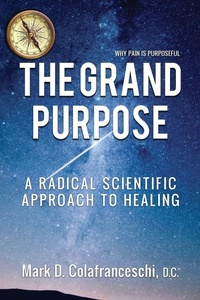 Abbildung von: The Grand Purpose - Dr Colas Pllc