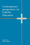Cover: Contemporary Perspectives on Catholic Education - Gracewing