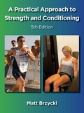 Cover: A Practical Approach to Strength and Conditioning - Brzycki Books