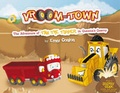 Cover: Vroom-town: the Adventure of Tim the Tipper in Quentin's Quarry - Essential Marketing Ltd