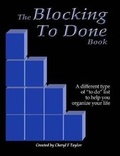 Cover: The Blocking to Done Book - CT Communications
