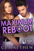 Cover: Maximum Reboot - All Huston Group, Inc.