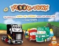 Cover: Vroom-town: the Adventure of Terry the Terrible Tractor Unit Causing Chaos - Essential Marketing Ltd