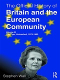 Cover: The Official History of Britain and the European Community, Volume III - Routledge