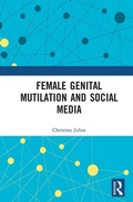 Cover: Female Genital Mutilation and Social Media - Routledge