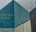Cover: Nathan Lyons - University of Texas Press