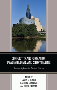 Enlarge image Cover: Conflict Transformation, Peacebuilding, and Storytelling - Lexington Books