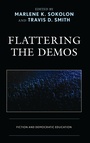 Cover: Flattering the Demos - Lexington Books
