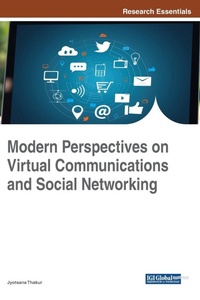 Abbildung von: Modern Perspectives on Virtual Communications and Social Networking - IGI Global