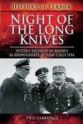 Cover: Night of the Long Knives - Pen & Sword Military