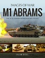 Cover: M1 Abrams - Pen & Sword Military