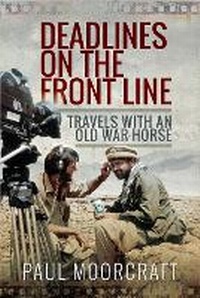 Enlarge image Cover: Deadlines on the Front Line - Pen & Sword Military